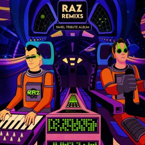 Download track Going Up (Raz Remix) Yahel & Raz