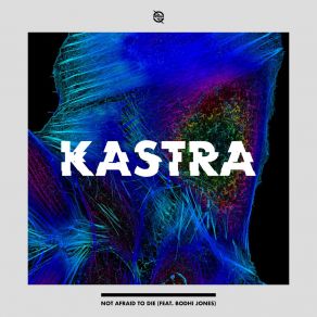 Download track Not Afraid Kastra