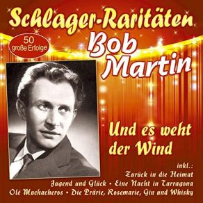 Download track Warum Strahlen Heut' Nacht Die Sterne So Hell (With Die Montecarlos) Bob MartinDie Montecarlos