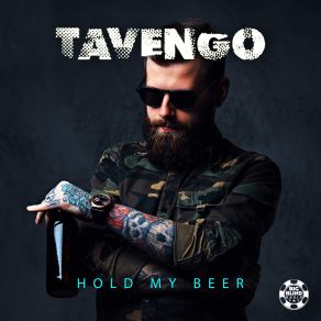 Download track Hold My Beer (Extended Mix) Tavengo