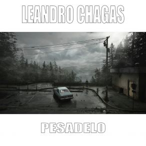 Download track Seu Pior Pesadelo Leandro Chagas