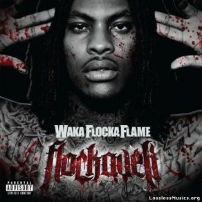 Download track Hard In Da Paint Waka Flocka