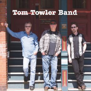 Download track I Need To Know Tom Towler Band