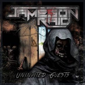 Download track Uninvited Guests Jameson Raid