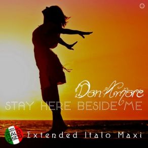 Download track Stay Here Beside Me (Extended Vocal Alan Mix) Don Amore