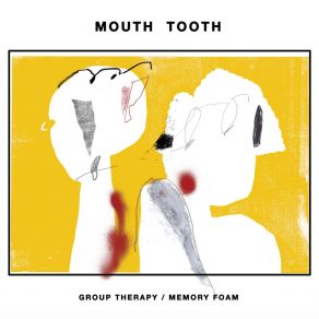 Download track Memory Foam Mouth Tooth