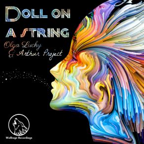 Download track Doll On A String (George Airbullet Remix) Arthur Project, Olga Lucky