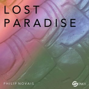 Download track Lost Paradise Philip Novais