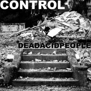 Download track Earth, Weed & Fire Dead Acid People