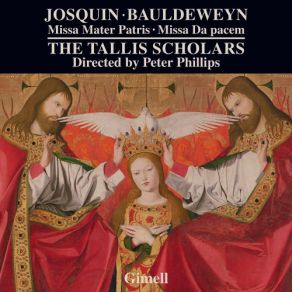 Download track Bauldeweyn- Missa Da Pacem-3e. Et Iterum Venturus Est The Tallis Scholars, Peter Phillips