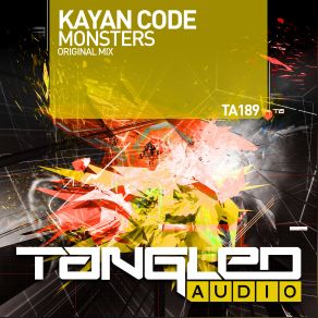 Download track Monsters (Original Mix) Kayan Code