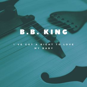 Download track I'm King B. B. King