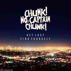 Download track The Other Line Chunk! No, Captain Chunk!