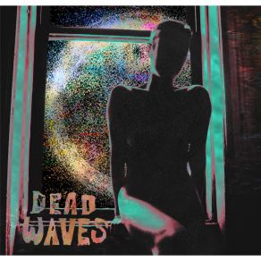 Download track Living Inside Dead Waves