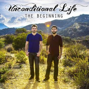 Download track The Beginning Unconditional Life