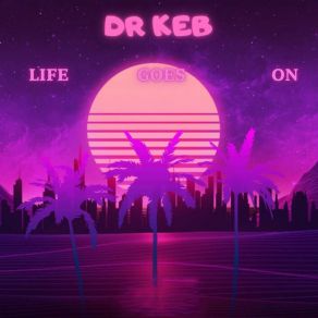 Download track La Vie DR Keb