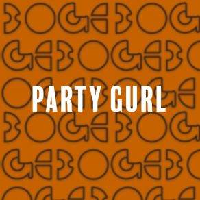 Download track Party Gurl Boge