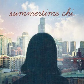 Download track Summertime Chi (LSD) Micki MillerHeyZeus