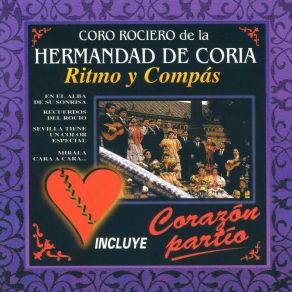 Download track El Desamor Coro Rociero De La Hermandad De Coria