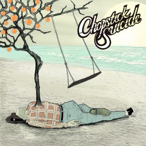 Download track The Chalk And The Matter Chopstick Suicide