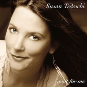 Download track Don't Think Twice, It's All Right Susan Tedeschi