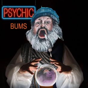 Download track Run Psychic Bums