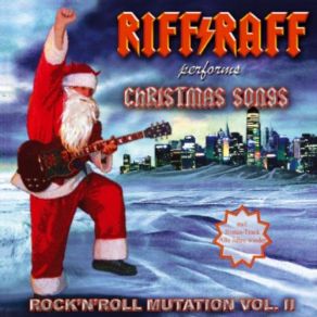 Download track Rudolph The Red-Nosed Reindeer Riff Raff