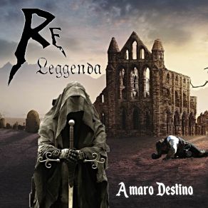 Download track Amaro Destino Re Leggenda