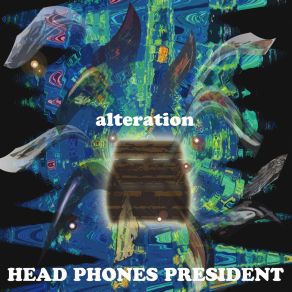 Download track Too Scared Head Phones President