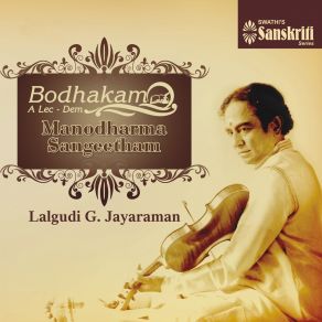 Download track Introduction To Manodharma Sangeetham Lalgudi G. Jayaraman