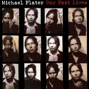 Download track I Held It Up To The Light Michael Plater