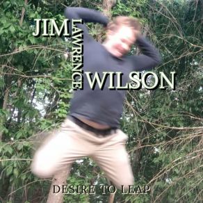 Download track One And Only Jim Lawrence Wilson