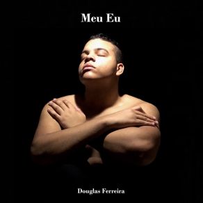 Download track Fui Douglas Ferreira