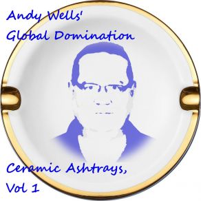 Download track Hoever Mills Andy Wells' Global Domination