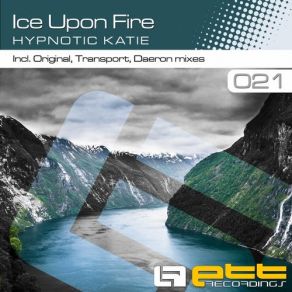 Download track Hypnotic Katie (Transport Remix) Ice Upon FireTransport