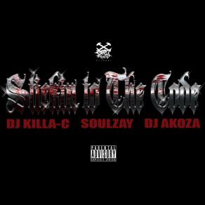 Download track Stickin To The Code Soulzay, DJ AKOZA, Dj Killa C