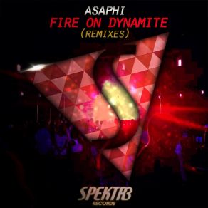 Download track Fire On Dynamite (Mewtwo Remix) Asaphi