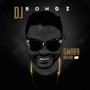 Download track Kanje DJ Bongz