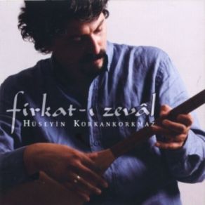 Download track Şah Hüseyin Hüseyin Korkankorkmaz