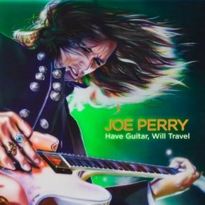 Download track Somebody's Gonna Get Joe Perry, Hagen