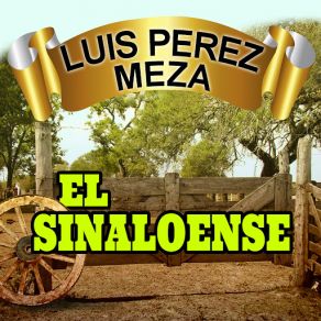 Download track Una Pura Y Dos Con Sal Luis Perez Meza