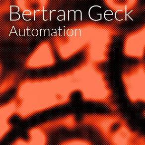 Download track Automation (Joinus-Mix) Bertram Geck