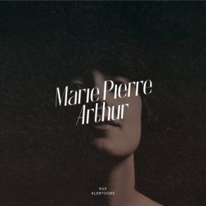 Download track Encore Là Marie - Pierre Arthur