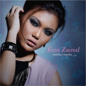 Download track Rambut Cintaku EEZA ZAINAL