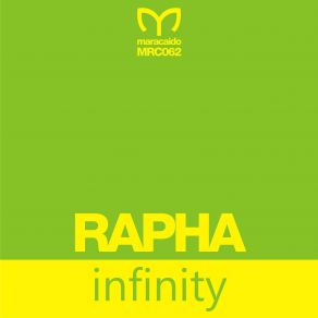 Download track Infinity (Original Mix) Rapha