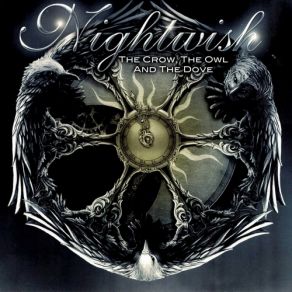 Download track The Crow, The Owl And The Dove (Album Version) Nightwish
