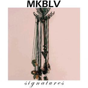 Download track Signatures Mkblv