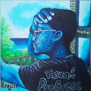 Download track Visual Progress Krayze