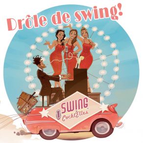 Download track La Recette De L'amour Fou Swing Cockt'Elles