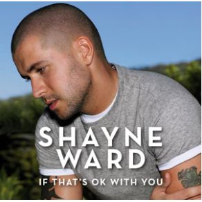 Download track If That's OK With You Shayne Ward